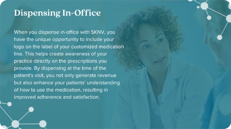 Doctor speaking to a patient with text explaining the benefits of dispensing prescriptions in-office for increased adherence and satisfaction.